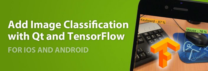 Machine Learning: Image Classification with Qt & TensorFlow